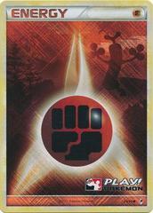 Fighting Energy - 93/95 - Call of Legends Crosshatch Holo Play! Pokemon Promo