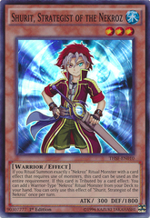 Shurit, Strategist of the Nekroz - THSF-EN010 - Super Rare - Unlimited Edition