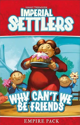 Imperial Settlers: Why Cant We Be Friends