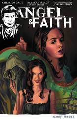 Angel & Faith: Season 9 - Vol. 2: Daddy Issues