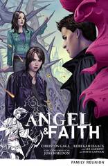 Angel & Faith: Season 9 - Vol. 3: Family Reunion