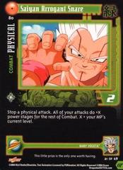 Saiyan Arrogant Snare - 80 - Limited Edition - Flat Foil