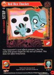Red Dice Chucker - 152 - Limited Edition - Flat Foil