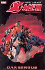 ASTONISHING X-MEN TP VOL 02 DANGEROUS