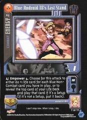 Blue Android 18's Last Stand - 63 - Limited Edition - Flat Foil