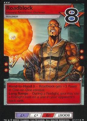 Roadblock, Heavy Machine Gunner