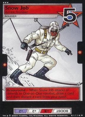 Snow Job, Arctic Trooper