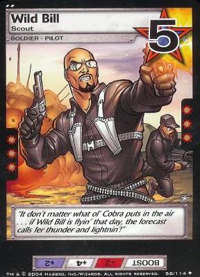 Wild Bill, Scout
