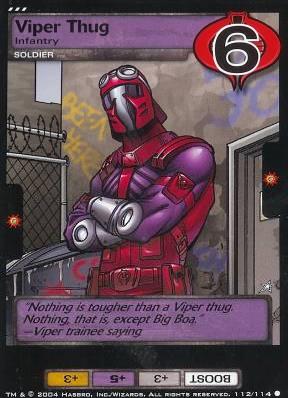 Viper Thug, Infantry