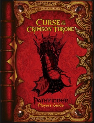 Pathfinder: Curse of the Crimson Throne Players Guide
