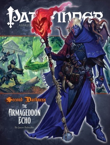 Pathfinder #15Second Darkness Chapter 3: The Armageddon Echo