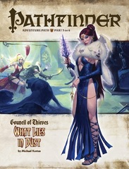 Pathfinder Adventure Path #27: What Lies in Dust (Council of Thieves 3 of 6)