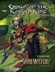 GameMastery Module D1: Crown of the Kobold King