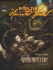 GameMastery Module TC1: Into the Haunted Forest