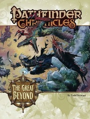 Pathfinder Chronicles: The Great BeyondA Guide to the Multiverse