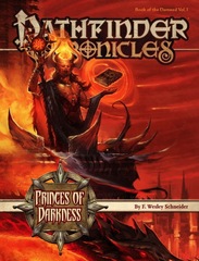 Pathfinder Chronicles: Book of the DamnedVolume 1: Princes of Darkness