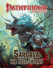 Pathfinder Companion: Sargava, the Lost Colony