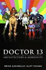 DR THIRTEEN ARCHITECTURE AND MORTALITY TP