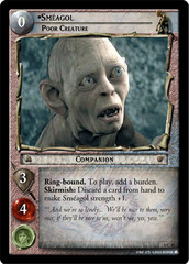 Smeagol, Poor Creature - 6C45