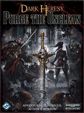 Dark Heresy: Purge the Unclean