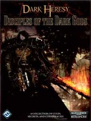 Dark Heresy: Disciples of the Dark Gods