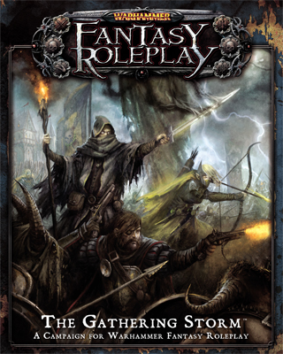 Warhammer Fantasy RPG: Gathering Storm