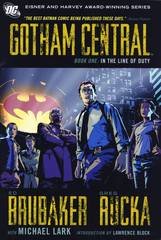 GOTHAM CENTRAL TP BOOK 01 IN THE LINE OF DUTY