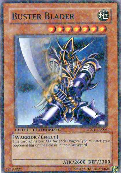 Buster Blader - DT01-EN006 - Common - Duel Terminal