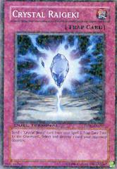 Crystal Raigeki - DT01-EN099 - Common - Duel Terminal