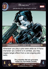 Domino, Probability Manipulator