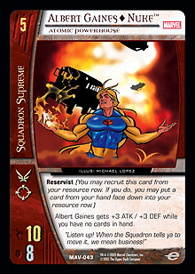 Albert Gaines  Nuke, Atomic Powerhouse