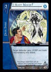 I Hate Magic!