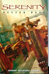 Serenity Better Days Trade Paperback