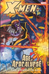 X-MEN COMPLETE AGE OF APOCALYPSE EPIC TP BOOK 04