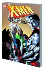 X-MEN MUTANT MASSACRE TP NEW PTG