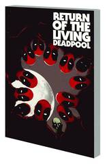 Return Of Living Deadpool Tp