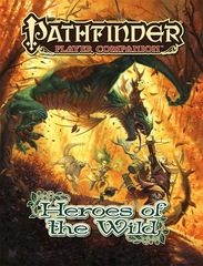 Pathfinder Player Companion: Heroes of the Wild