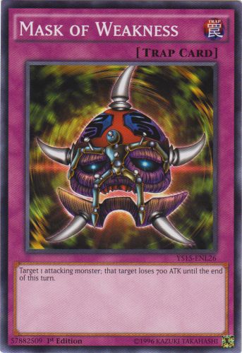 Mask Of Weakness - YS15-ENL26 - Common - 1st Edition