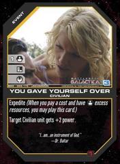 You Gave Yourself Over