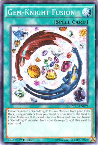 Gem-Knight Fusion - SP15-EN039 - Common - 1st Edition