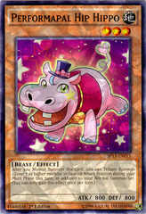 Performapal Hip Hippo - SP15-EN015 - Shatterfoil - 1st Edition