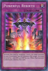 Powerful Rebirth - CROS-EN093 - Super Rare - Unlimited Edition