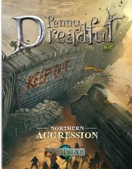 Malifaux 2E: Penny Dreadful - Northern Aggression