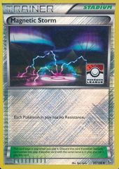 Magnetic Storm - 91/106 - Uncommon - Crosshatch Holo Pokemon League Promo