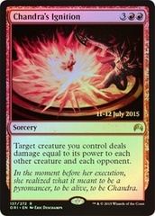 Chandra's Ignition - Foil - Prerelease