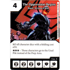 The Oppression Begins - Basic Action Card (Die & Card Combo)