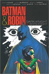 Batman and Robin TP - Dark Knight vs. White Knight