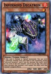 Infernoid Decatron - CORE-EN039 - Super Rare - 1st Edition