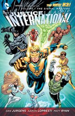 JUSTICE LEAGUE INTL TP VOL 01 SIGNAL MASTERS (N52)