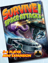 Survive: Space Attack! 5-6 Player Mini-Expansion